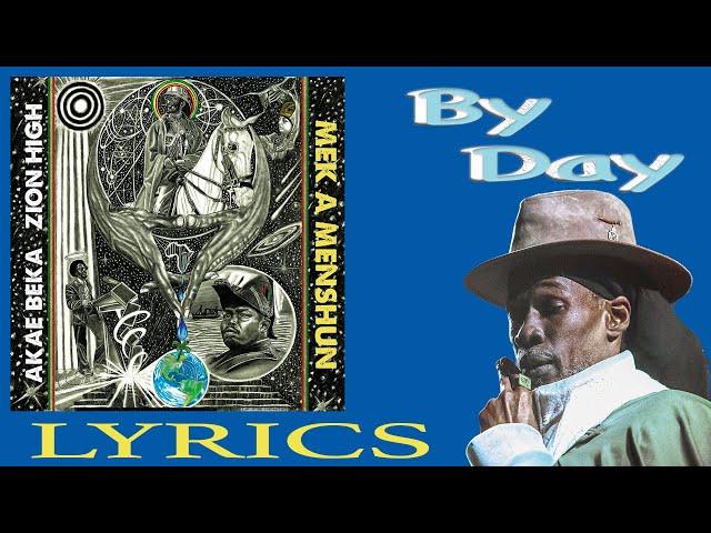Akae Beka - By Day (Lyrics)