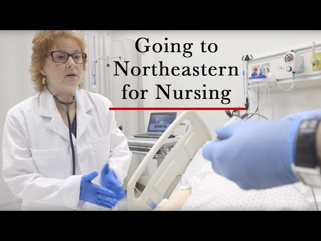 Going to Northeastern University for Nursing