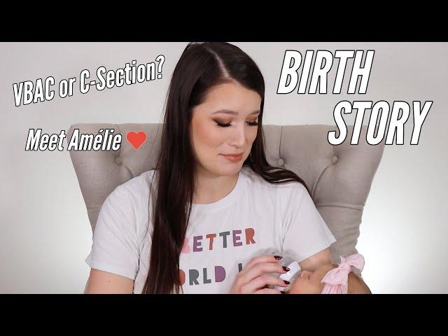 BIRTH STORY | Meet My Daughter!