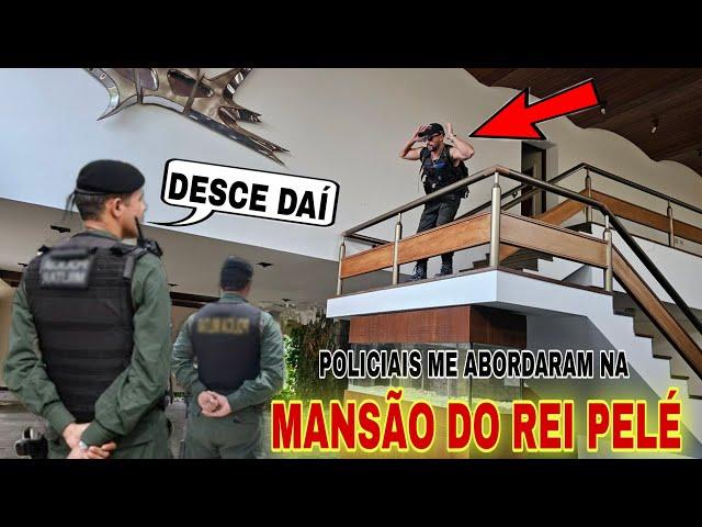 A LUXUOSA MANSÃO DO REI PELÉ, POLICIAIS ME ABORDARAM LÁ DENTRO - SPIRITBOX