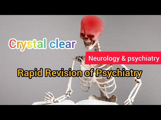 Rapid Revision of Psychiatry | Psychiatry #mbbs #review #psychiatry #exams