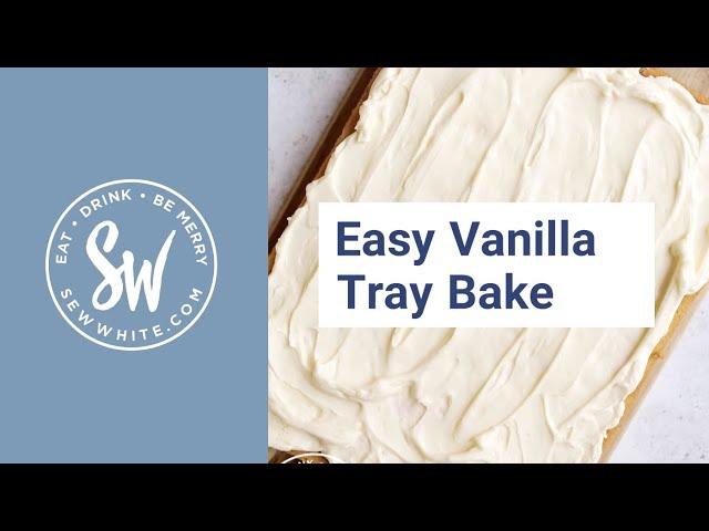 Easy Vanilla Tray Bake