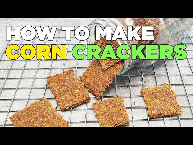 Almost Raw - Corn Crackers | The best Cracker Recipe | Sweet, Spicy and Crunchy! | Full Recipe 