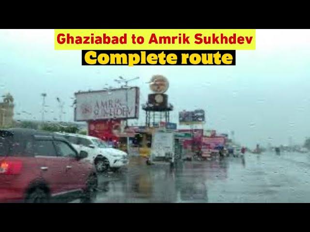 GHAZIABAD TO AMRIK SUKHDEV, KARNAL HARYANA | TRAFFIC TO  EXPRESSWAY | MANSOON |  | FORD FREESTYLE