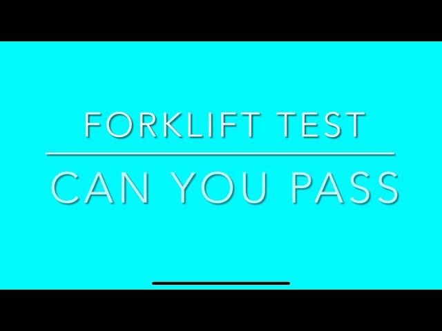 Forklift Test Questions & Answers ( How to Pass)