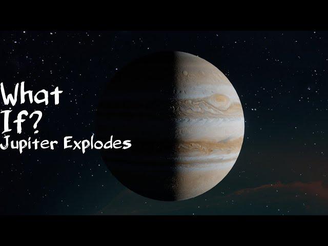 What if Jupiter exploded Suddenly? | Science Explorist