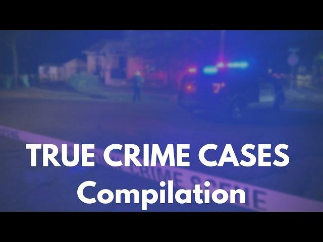 TRUE CRIME COMPILATION | Deep Dive Cases | 5+ HOURS