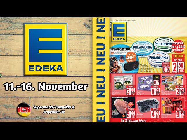 EDEKA Prospekt - 11.11.2024 | Supermarkt Prospekte & Angebote DE