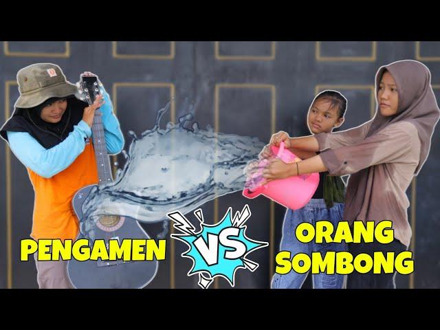 PENGAMEN VS ORANG SOMBONG | CHIKAKU CHANNEL