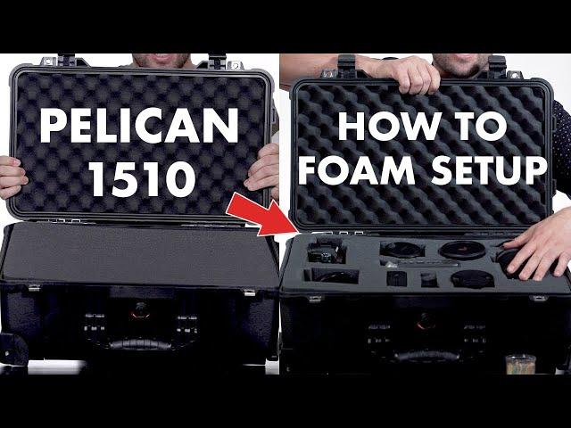 PELICAN 1510 CASE with FOAM! How to customize and setup your foam!