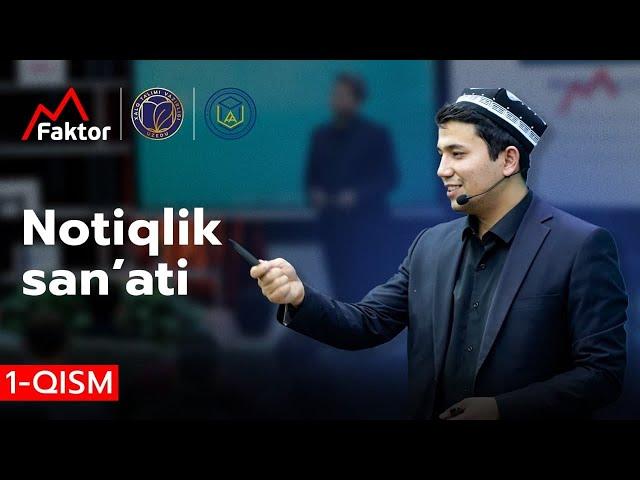 Notiqlik san'ati | Muhamadali Eshonqulov 1-qism  | Xalq Ta'lim vazirligi tadbir.