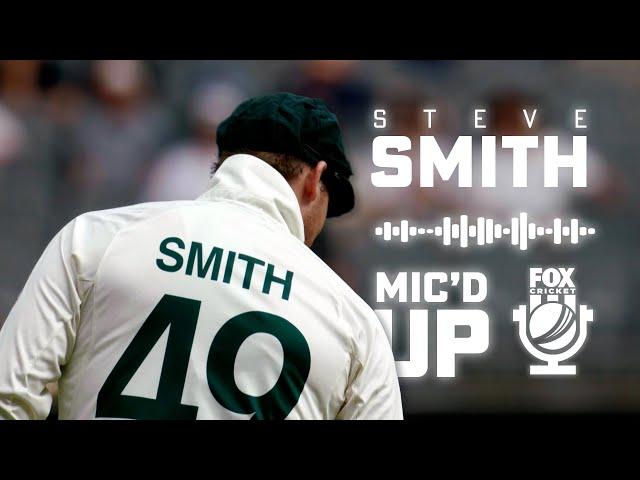 Mic'd Up | Steve Smith in the slips against the West Indies