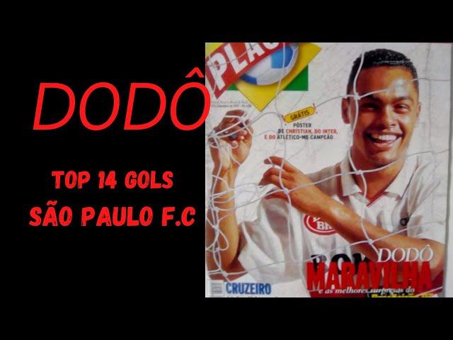 DODÔ TOP 14 GOLS SÃO PAULO F.C