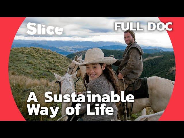 Living an authentic life in New Zealand's countryside | SLICE | FULL DOCUMENTARY