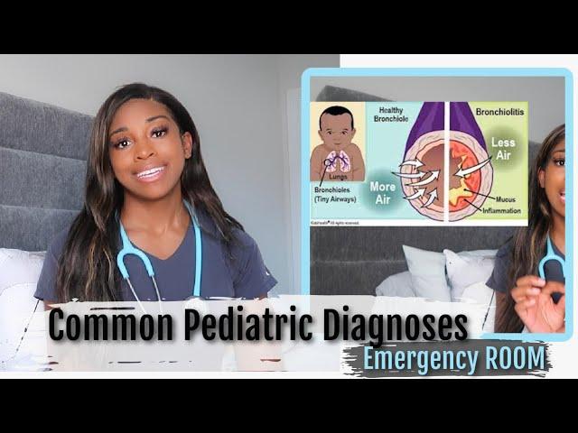 Pediatric Diagnoses I see almost EVERY SHIFT in the Emergency Room | Peds ER Nurse