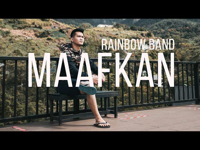 MAAFKAN - RAINBOW BAND (SUILI GEORGE COVER)