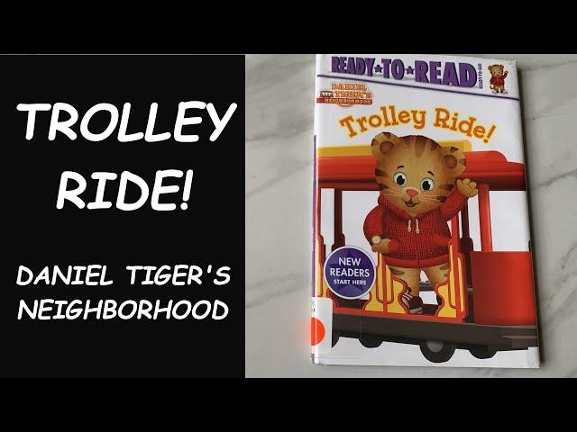 Read Aloud Nook - Trolley Ride! |Daniel Tiger's Neighborhood|