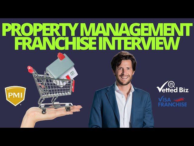 Property Management Franchise Interview