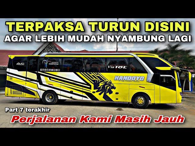 Perjalanan Masih Jauh ️ Terpaksa Turun Disini Agar Lebih Mudah Nyambung ️| trip Handoyo AA 7286 OA