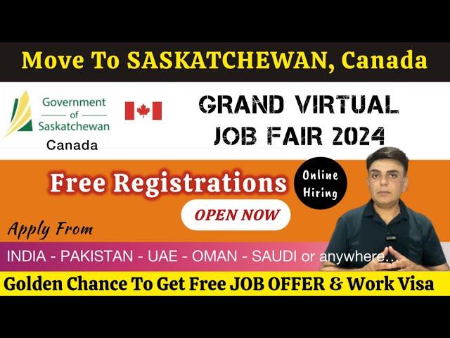 Mega Event  Saskatchewan JOBS Virtual Fair 2024 | Free Job Offer/Work Visa | Saskatchewan JOB FAIR