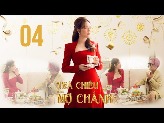 TRÀ CHIỀU CÙNG MỢ CHẢNH | Tập #4: Vũ Hà sâu sắc “dạy” Mợ Chảnh cách yêu bản thân mình hơn.