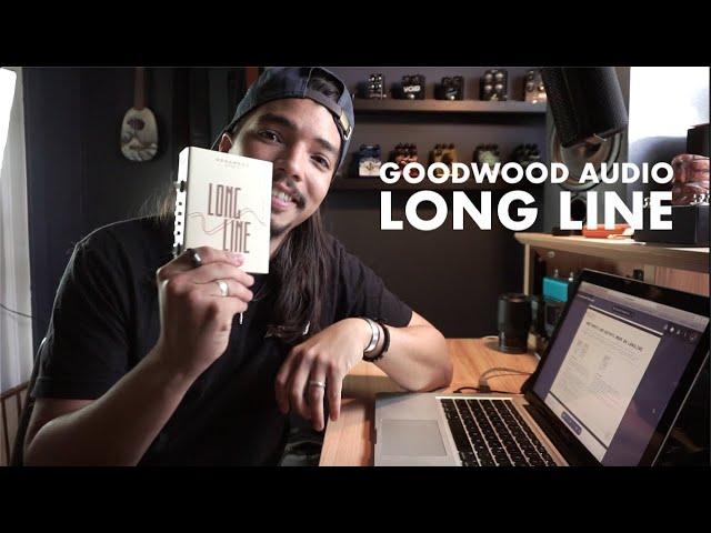 The Goodwood Audio Long Line Demo