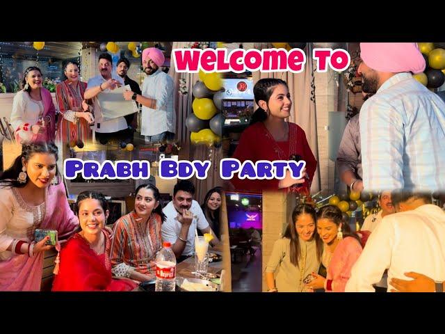 PRABH DI BIRTHDAY PARTY TE AYE SARE SPECIAL GUEST || KITA FULL ENJOY  #rg786