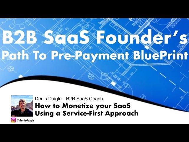 B2B SaaS Founder's Path To PrePayment Monetization Blueprint