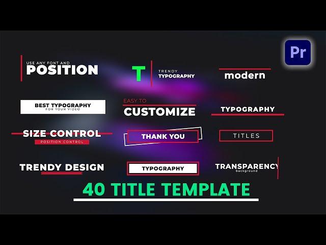 2021 Best Modern And Clean Title Template Premier Pro | 40 Modern Title Template For Free