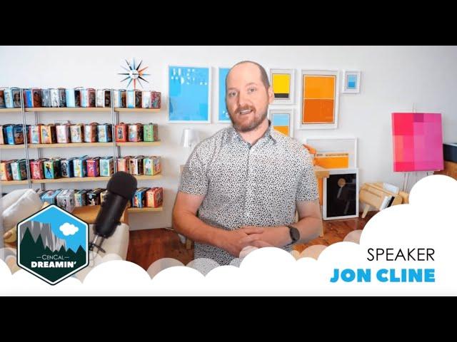 CenCal Dreamin' 2021 | Jon Cline | I Heart My CRM: Designing Pages, Forms, and Interactions