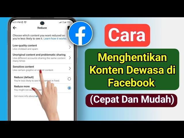 Cara Menghentikan Konten Dewasa Di Facebook 2024 |  Blokir Konten Buruk Facebook