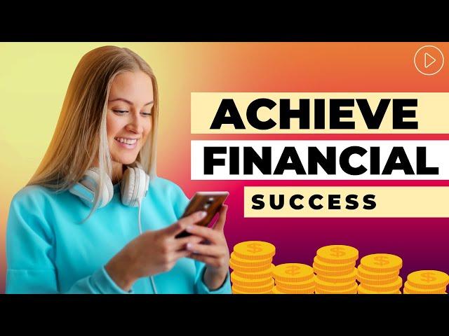 8 Tips for Achieving Financial Success