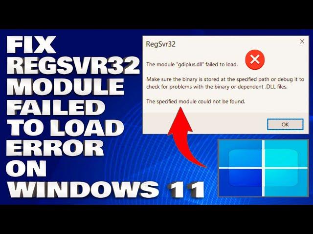 How To Fix RegSvr32 The Module Failed To Load Error on Windows 11/10 [Solution]