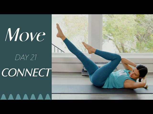 Day 21 - Connect  |  MOVE - A 30 Day Yoga Journey