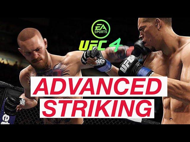 EA SPORTS UFC 4: ADVANCED STRIKING TIPS (EASY)