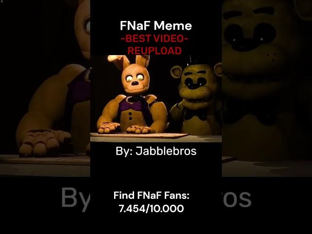 FNaF Springbonnie - Meme [Reupload] [Best Video of Channel] #fnaf #animation #fy #subscribe #like