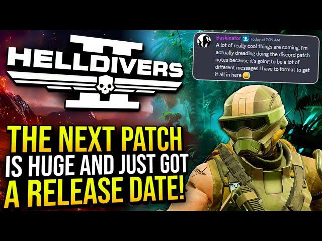 Helldivers 2 - The Next Patch is Massive and It Just got a release date!