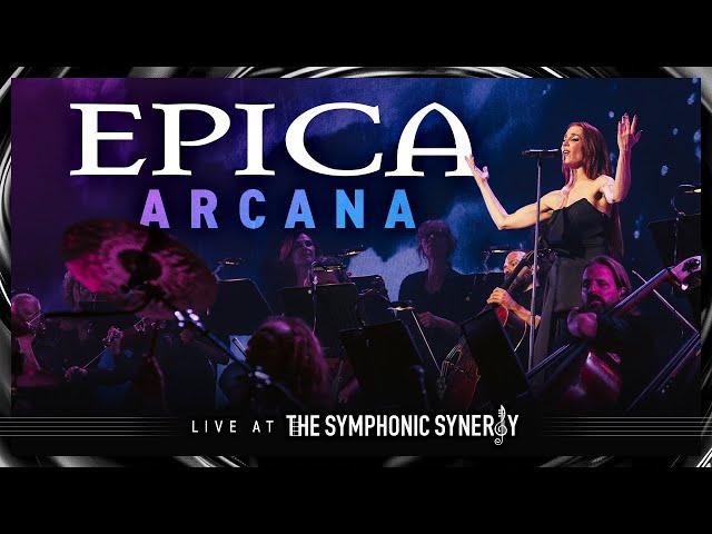 EPICA - Arcana (Live at The Symphonic Synergy)