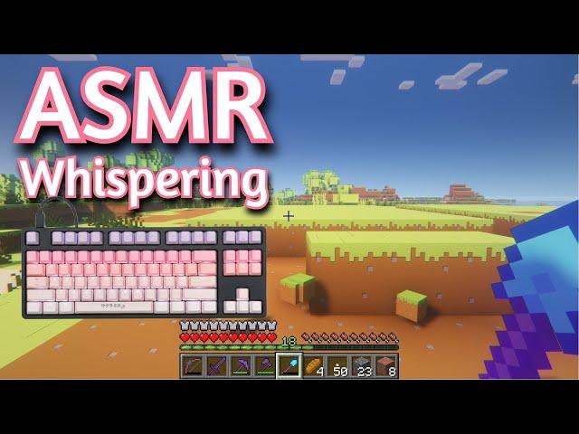 ASMR Gaming | MINECRAFT SURVUVAL (117) Whispering | Keyboard/Mouse Sounds 