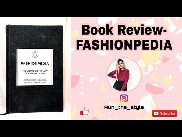 FASHIONARY BOOK REVIEW || FASHIONPEDIA ( visual dictionary of fashion )