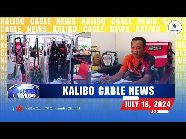 KALIBO CABLE NEWS | JULY 18, 2024