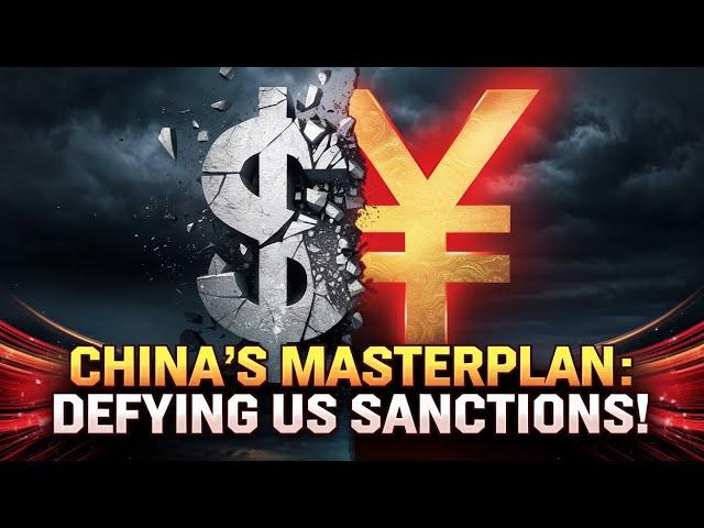 China's Masterplan Against US Sanctions: A Strategic Blueprint for Economic Resilience