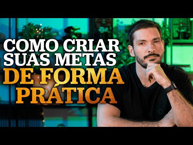 COMO CRIAR METAS | DUAS TÉCNICAS SIMPLES