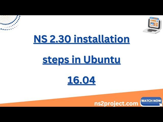 NS 2 30 installation steps in Ubuntu 16 04