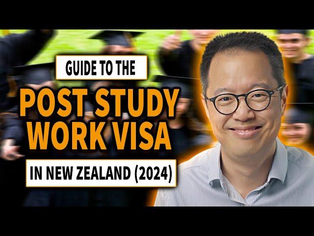 Post Study Work Visa in New Zealand (2024) | Full Guide | Immigration Lawyer NZ