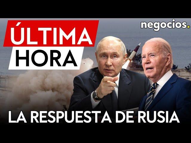 ÚLTIMA HORA |  Rusia advierte: Putin responderá si Ucrania usa misiles de largo alcance de EEUU