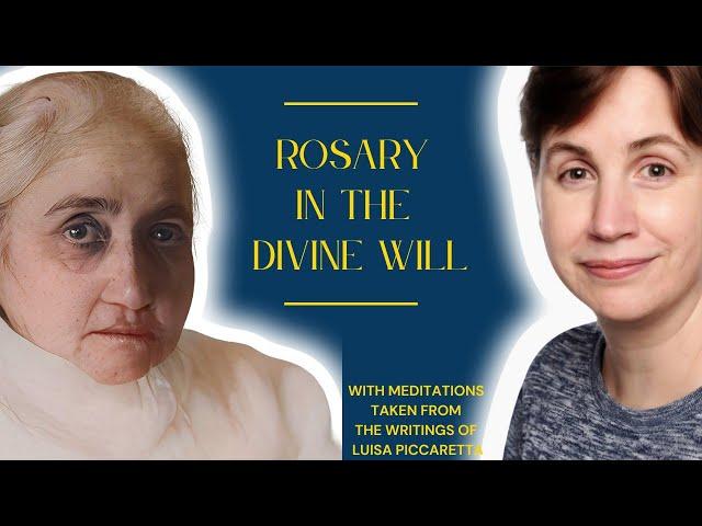 Divine Will & Rosary: Part 12 - Divine Union: A Journey into the Spiritual Marriage