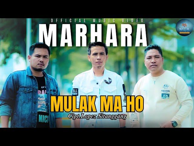 MARHARA || MULAK MA HO || LAGU POP BATAK (OFFICIAL MUSIC VIDEO)