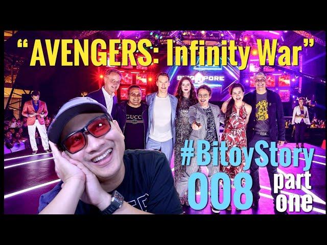 #BitoyStory 008 (Part 1 of 4): "AVENGERS: Infinity War"