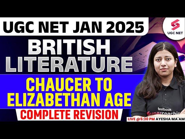 UGC NET English Literature Classes 2024 | Chaucer to Elizabethan Age By Ayesha Ma'am | UGC NET 2025